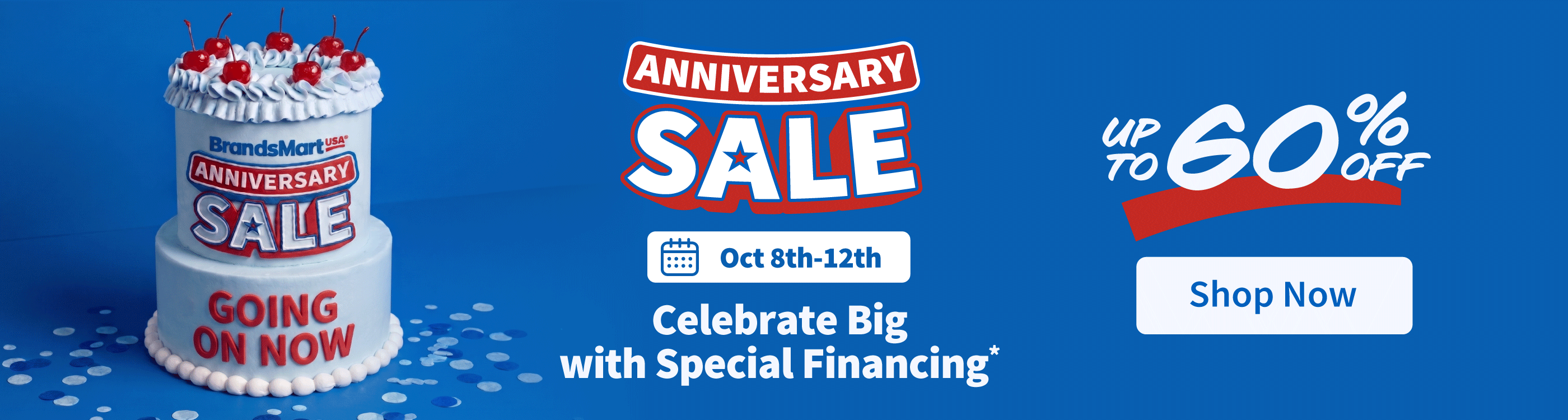 BrandsMart USA Anniversary Sale, October 8 through 12, with special financing and up to 60% off