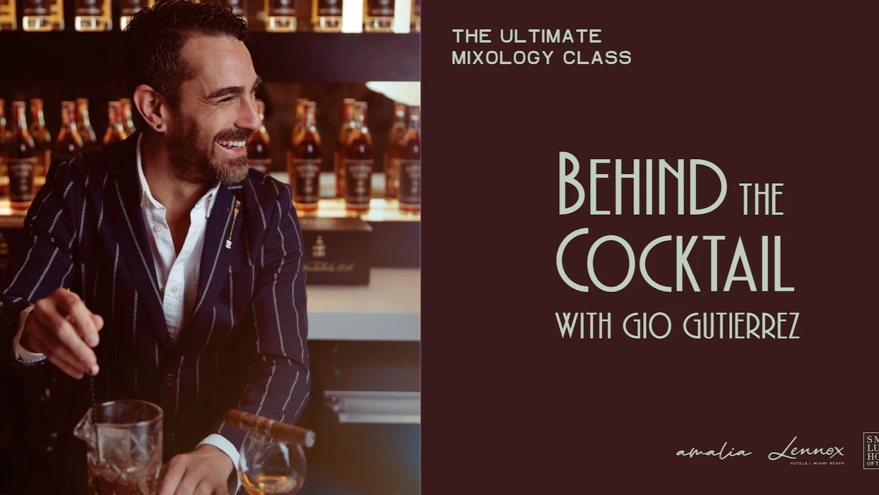 Summer Cuban Cocktail Experience with Gio Gutierrez | Lennox Hotel Miami Beach