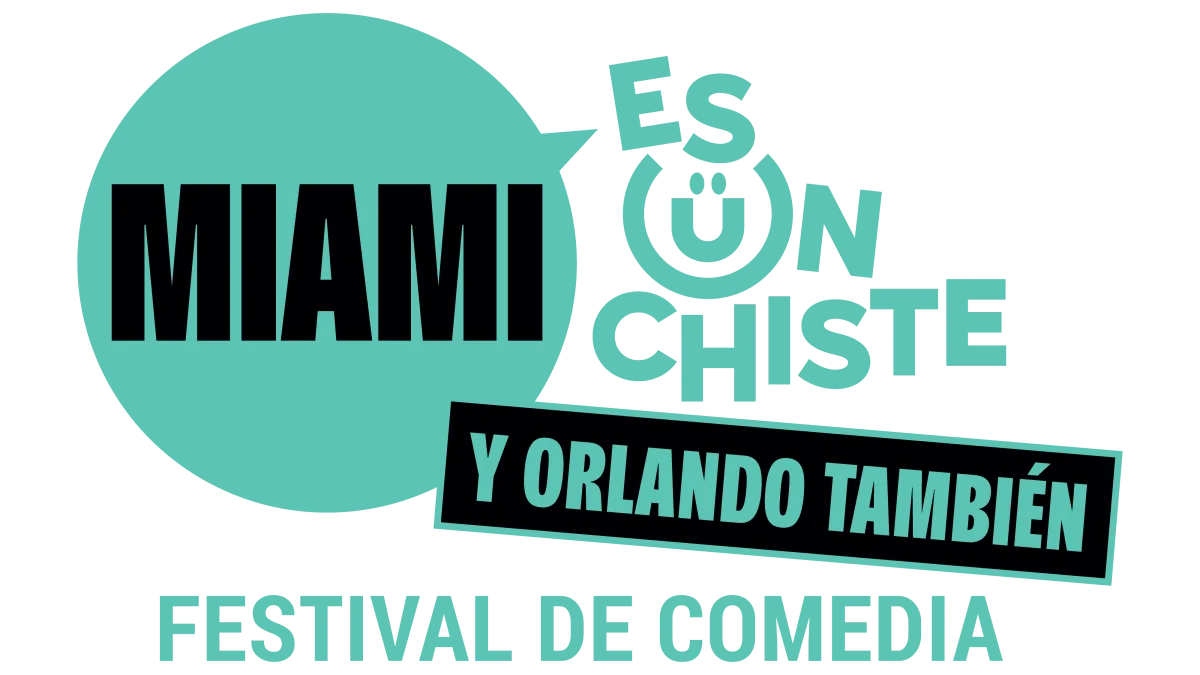 Miami es un Chiste (Miami Is a Joke)- Comedy Festival
