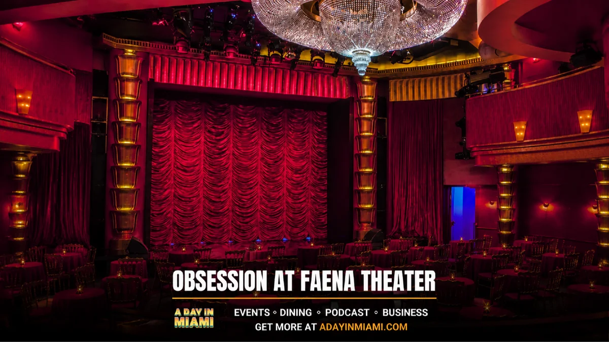 OBSESSION AT FAENA THEATER