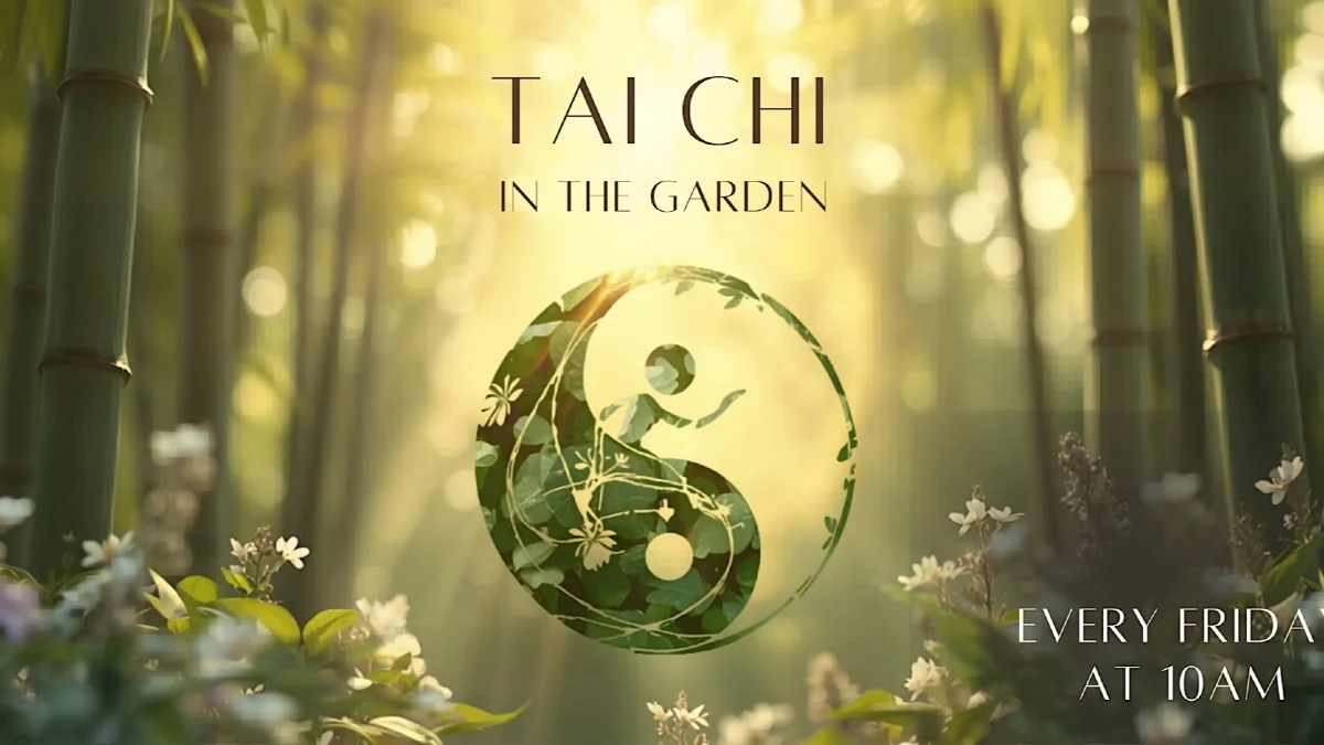 TAI CHI in the Garden