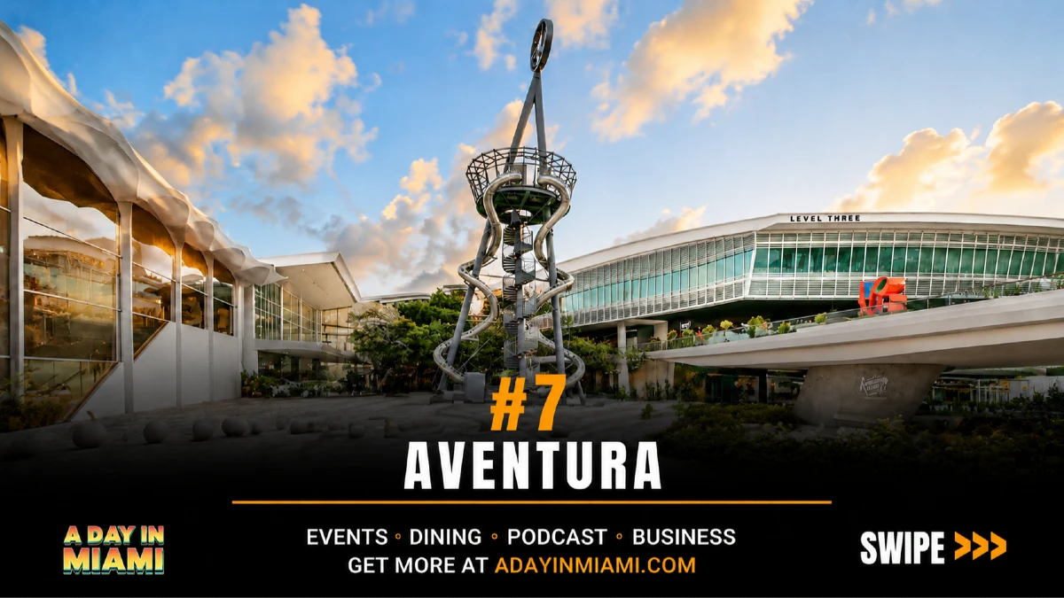 #7 Aventura Mall