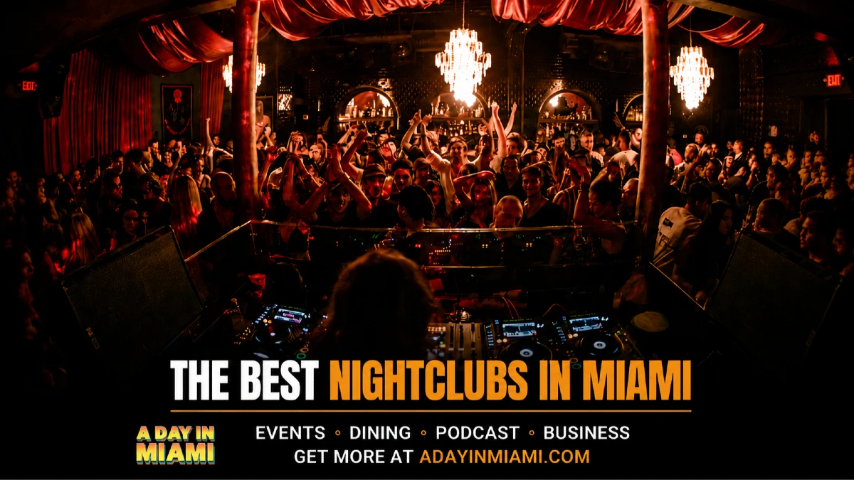 THE BEST NIGHICLUBS IN MIAMI