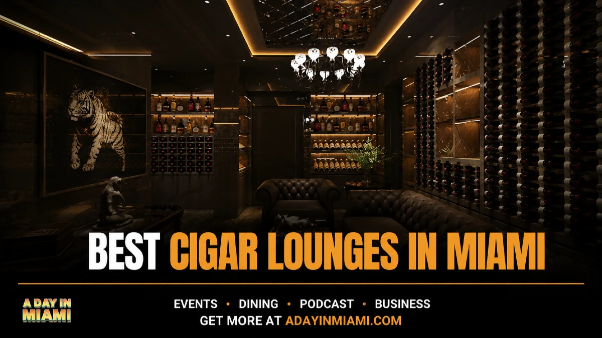  Best Cigar Lounges in Miami 