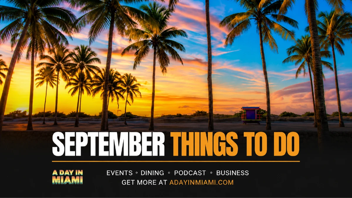 SEPTEMBER THINGS TO DO